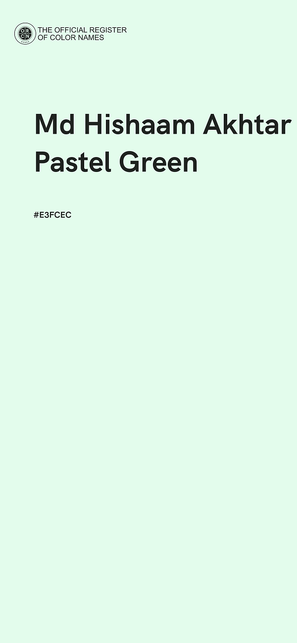 #E3FCEC - Md Hishaam Akhtar Pastel Green color image