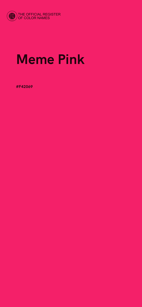 #F42069 - Meme Pink color image