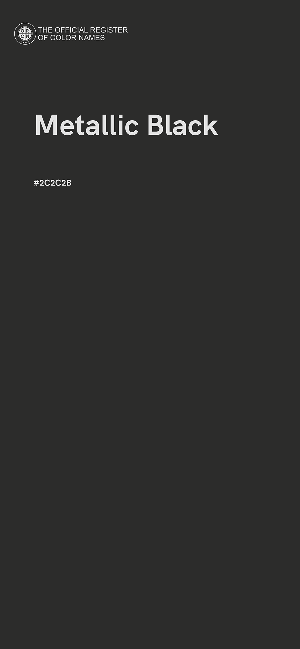 #2C2C2B - Metallic Black color image