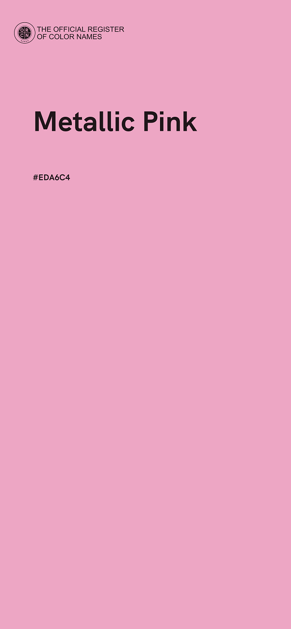 #EDA6C4 - Metallic Pink color image