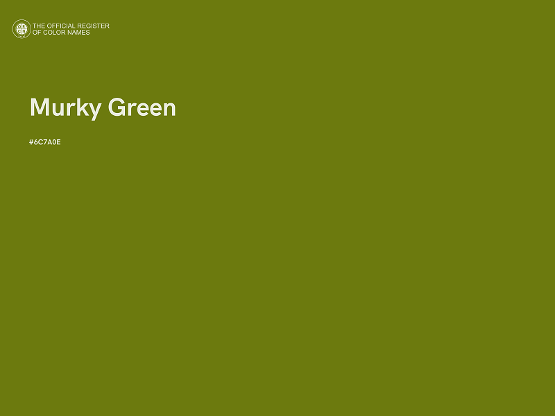 #6C7A0E - Murky Green color image