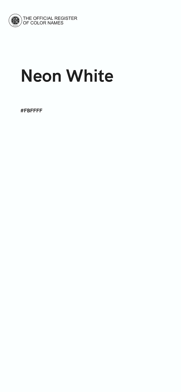 #FBFFFF - Neon White color image