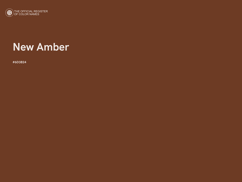 #6D3B24 - New Amber color image