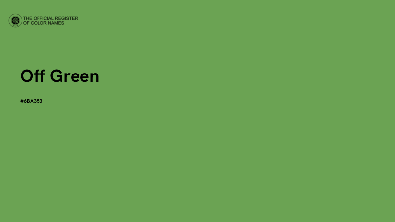 #6BA353 - Off Green color image