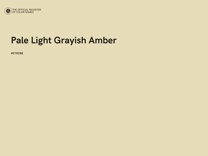 #E7DCB8 - Pale Light Grayish Amber color image