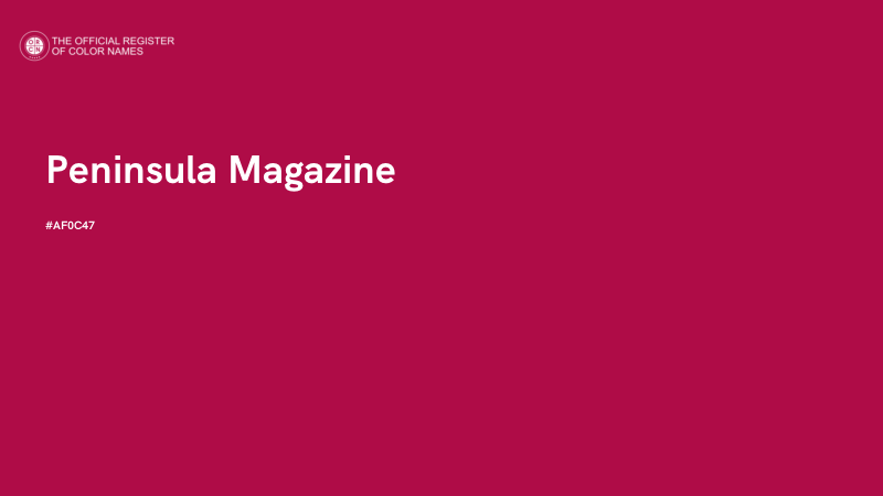 #AF0C47 - Peninsula Magazine color image