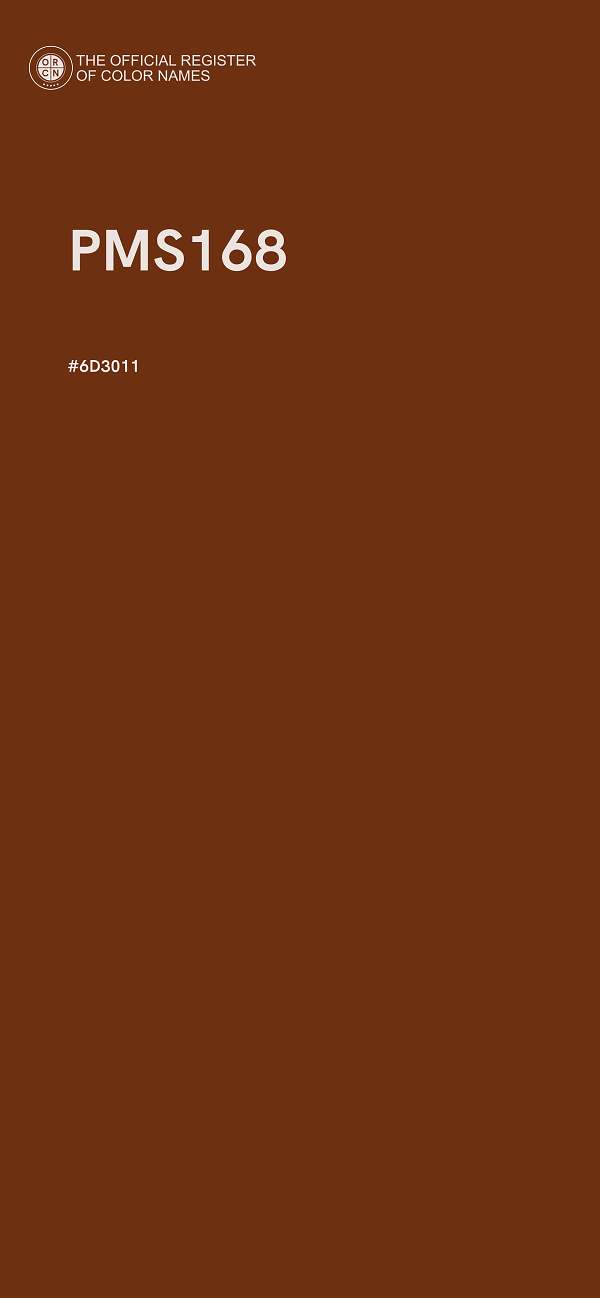 #6D3011 - PMS168 color image