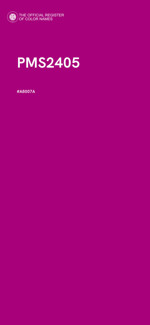 #A8007A - PMS2405 color image