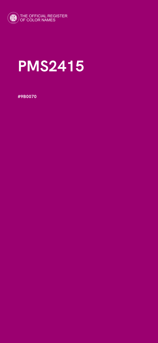 #9B0070 - PMS2415 color image