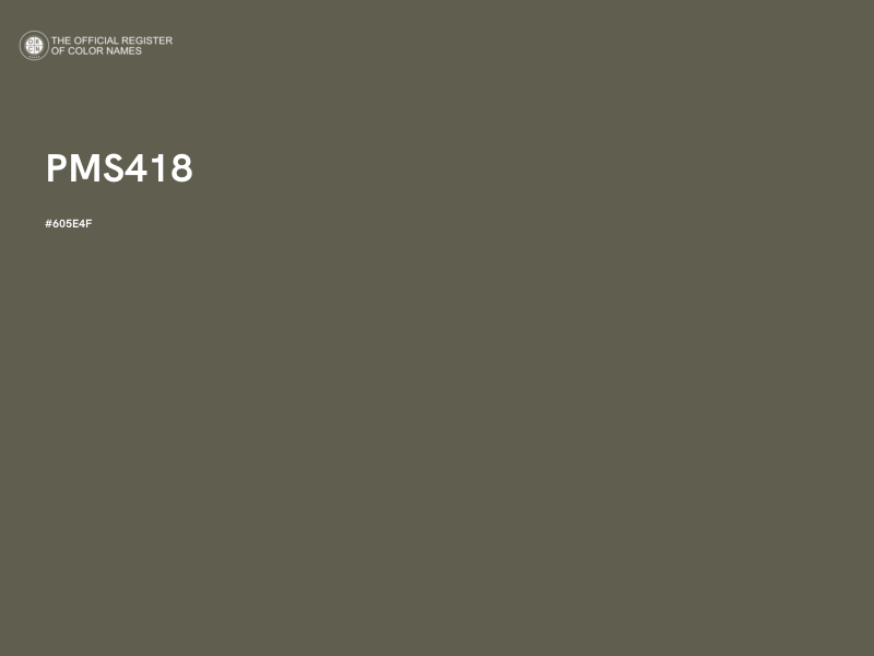 #605E4F - PMS418 color image