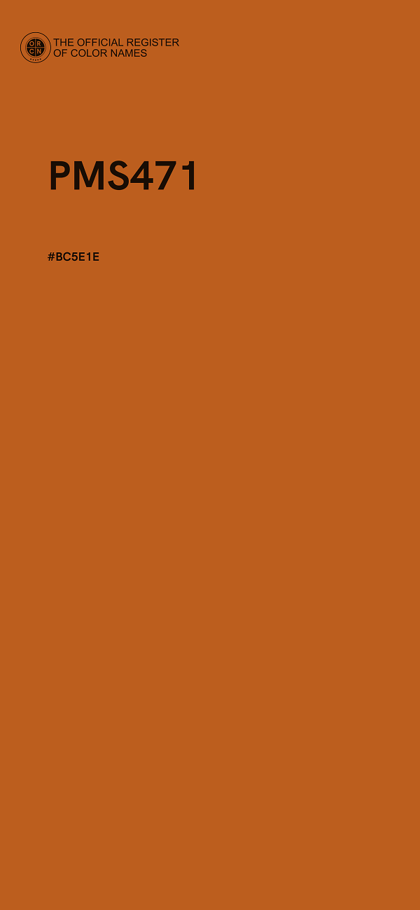 #BC5E1E - PMS471 color image