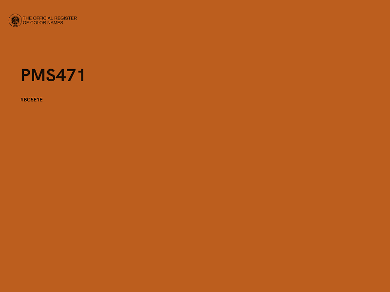 #BC5E1E - PMS471 color image