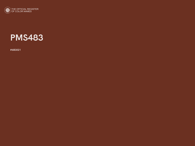 #6B3021 - PMS483 color image