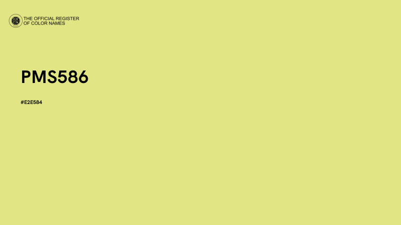 #E2E584 - PMS586 color image