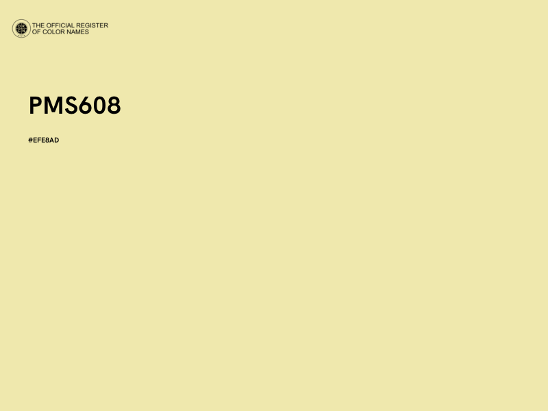 #EFE8AD - PMS608 color image