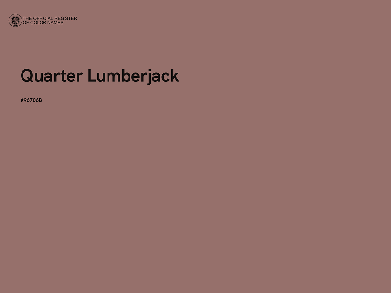 #96706B - Quarter Lumberjack color image