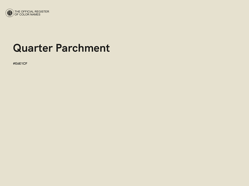 #E6E1CF - Quarter Parchment color image