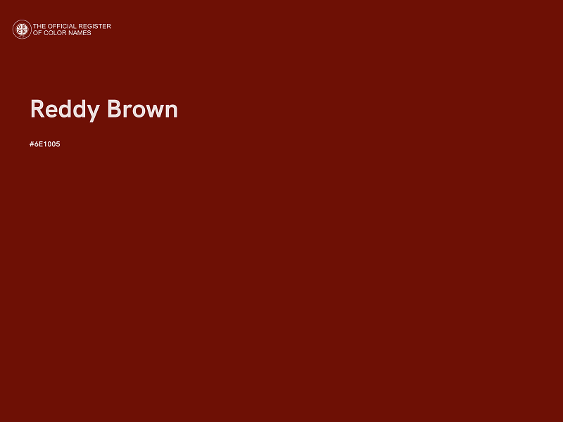 #6E1005 - Reddy Brown color image