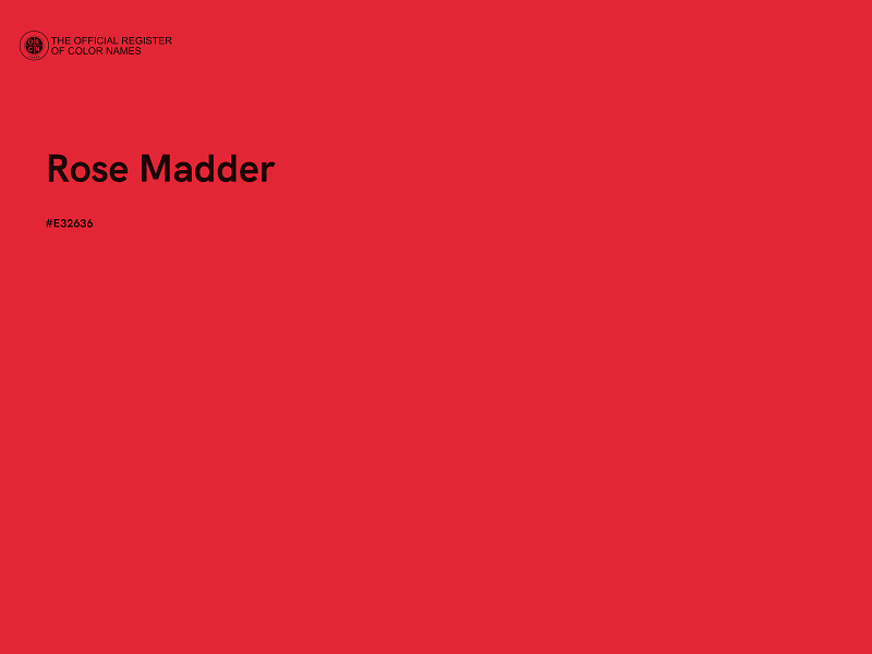 #E32636 - Rose Madder color image