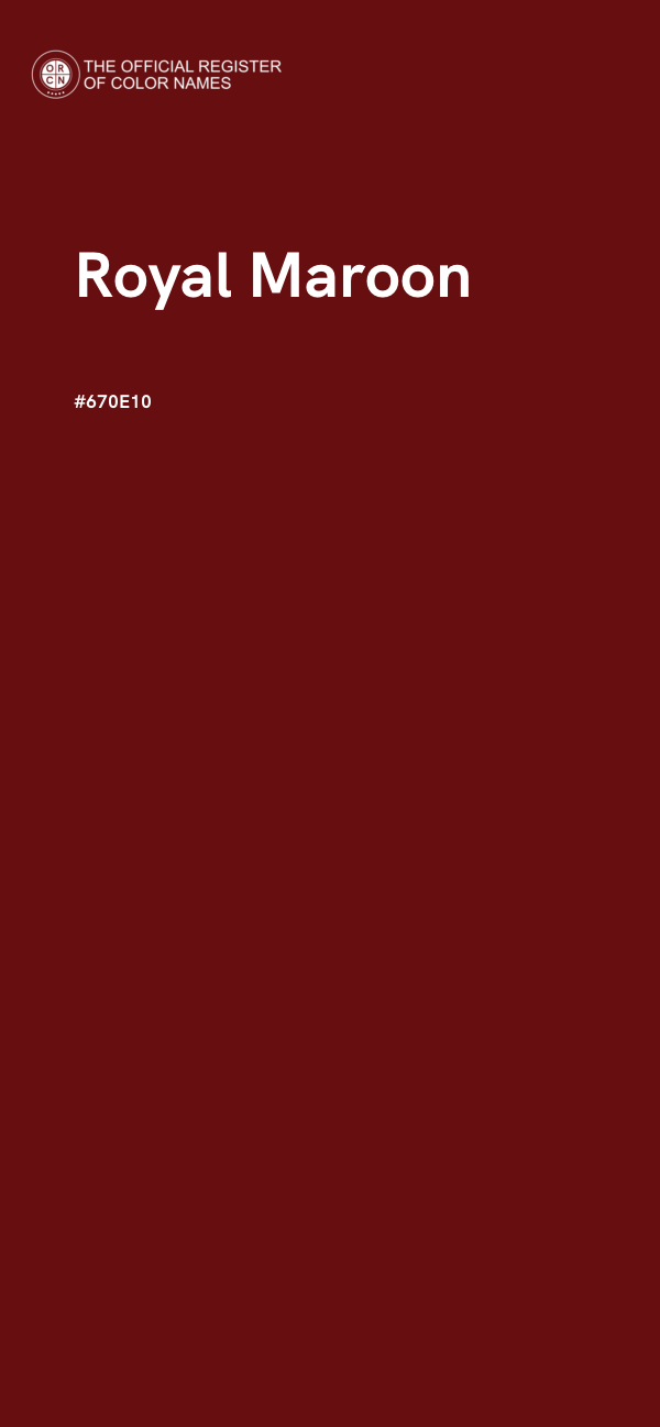 #670E10 - Royal Maroon color image