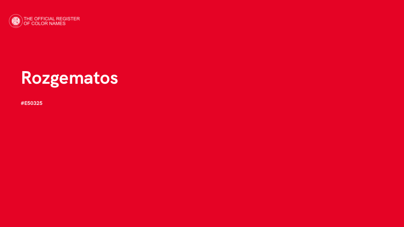 #E50325 - Rozgematos color image