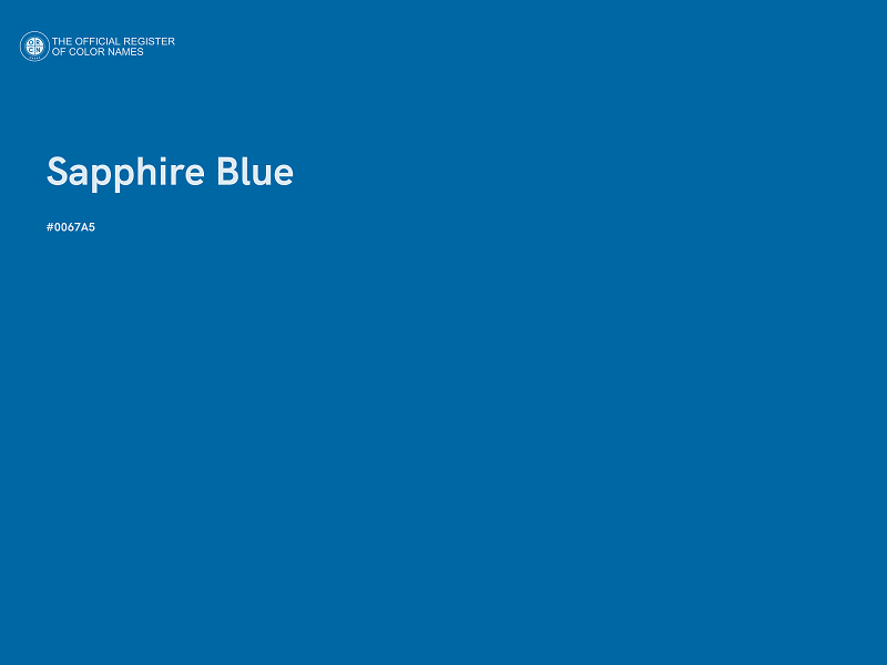#0067A5 - Sapphire Blue color image