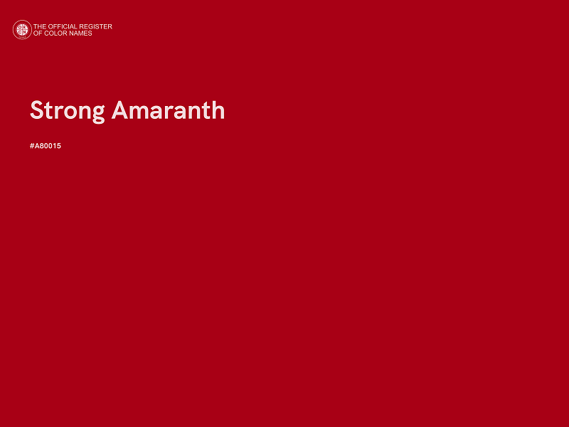 #A80015 - Strong Amaranth color image