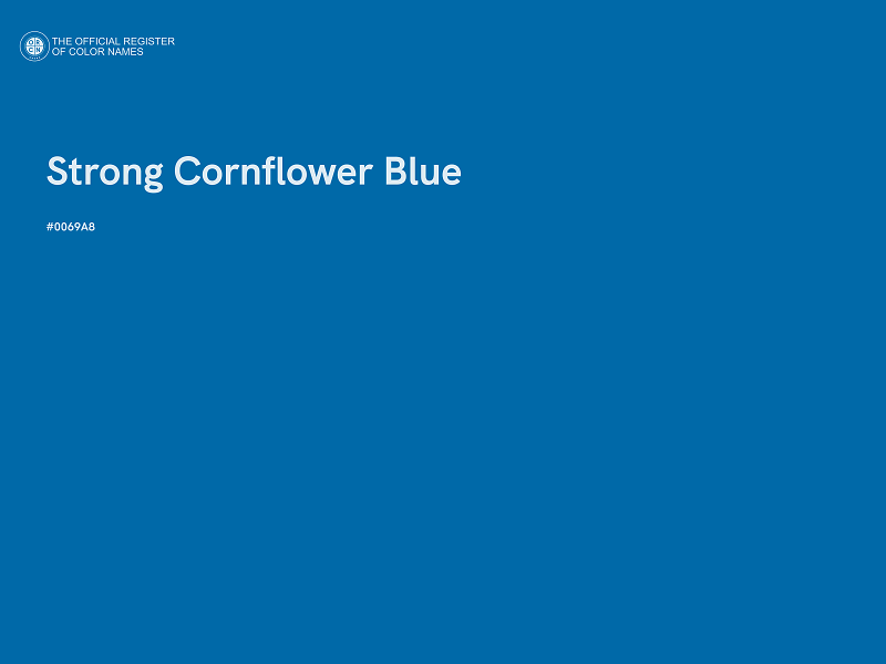 #0069A8 - Strong Cornflower Blue color image