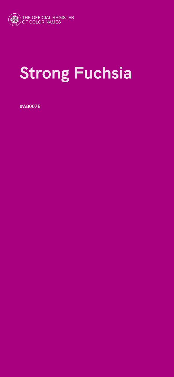 #A8007E - Strong Fuchsia color image