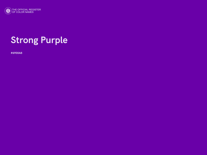 #6900A8 - Strong Purple color image