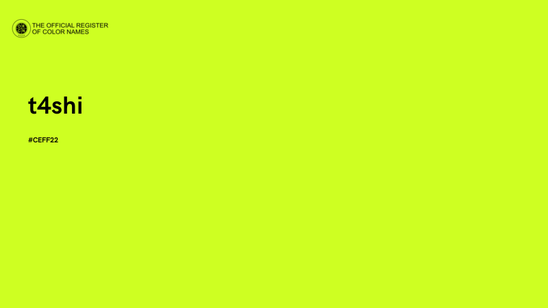 #CEFF22 - t4shi color image