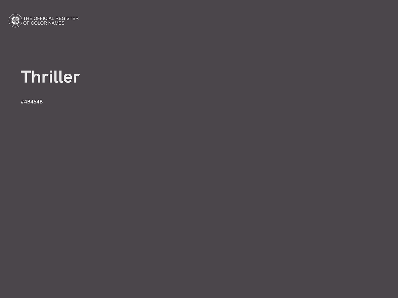 #4B464B - Thriller color image