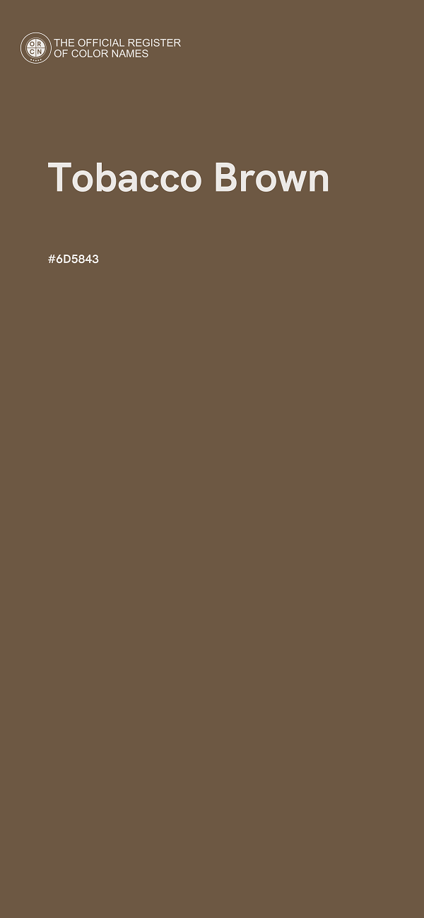 #6D5843 - Tobacco Brown color image