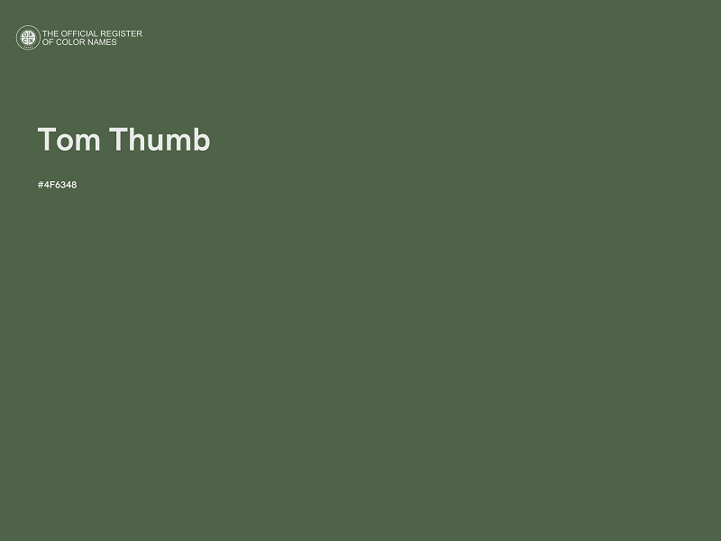 #4F6348 - Tom Thumb color image