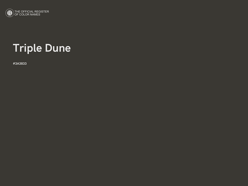 #3A3833 - Triple Dune color image