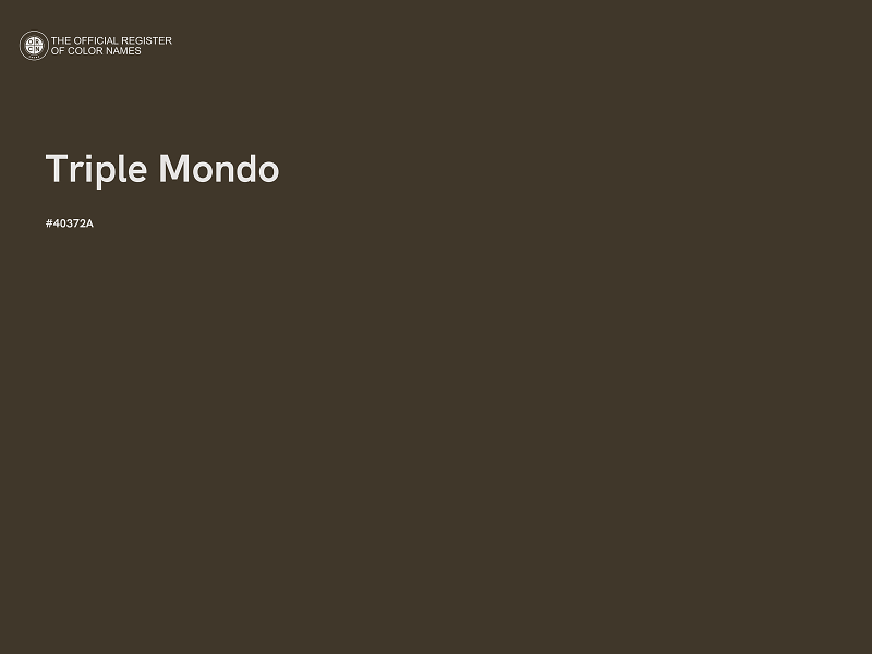 #40372A - Triple Mondo color image