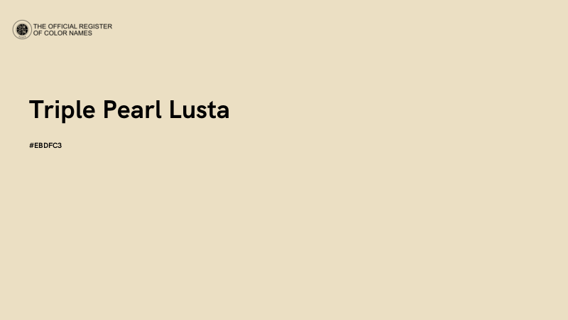 #EBDFC3 - Triple Pearl Lusta color image