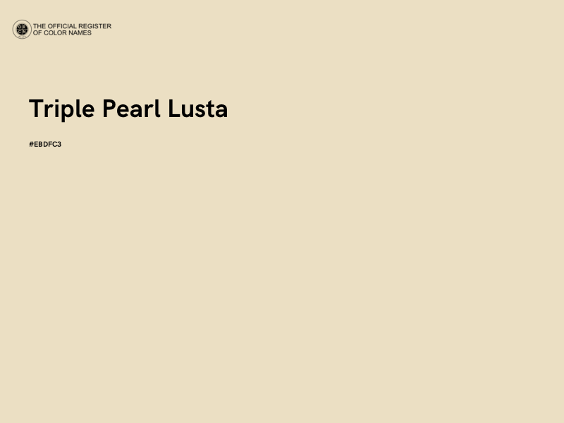 #EBDFC3 - Triple Pearl Lusta color image