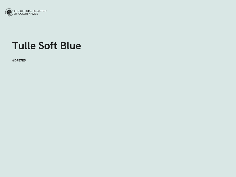 #D9E7E5 - Tulle Soft Blue color image