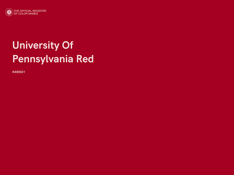 #A50021 - University Of Pennsylvania Red color image