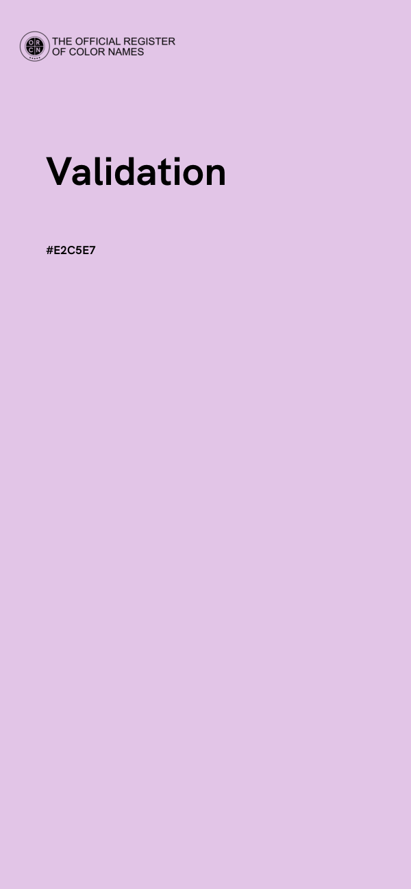 #E2C5E7 - Validation color image