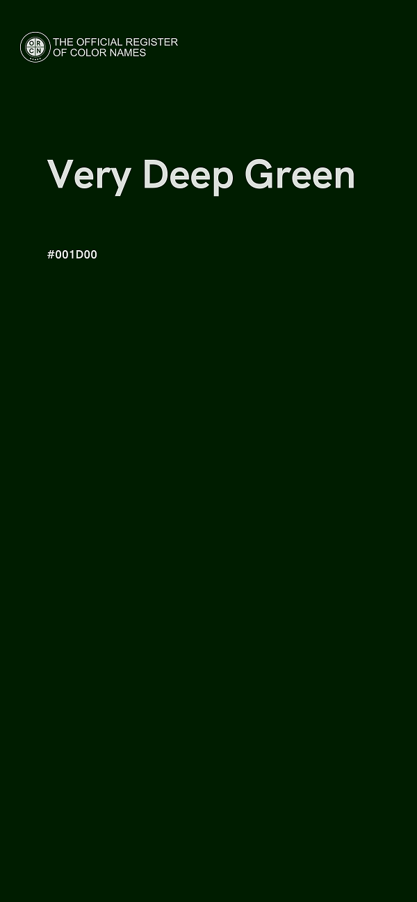 #001D00 - Very Deep Green color image
