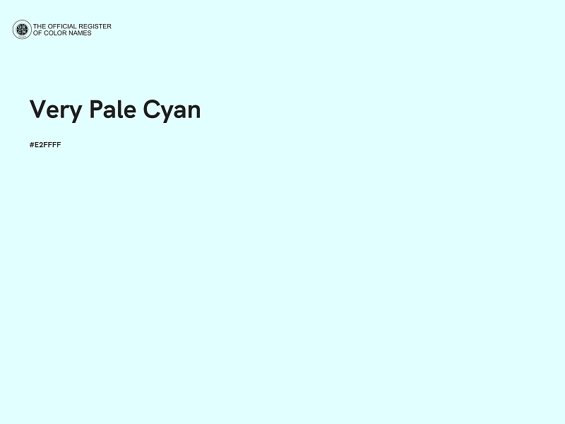 #E2FFFF - Very Pale Cyan color image