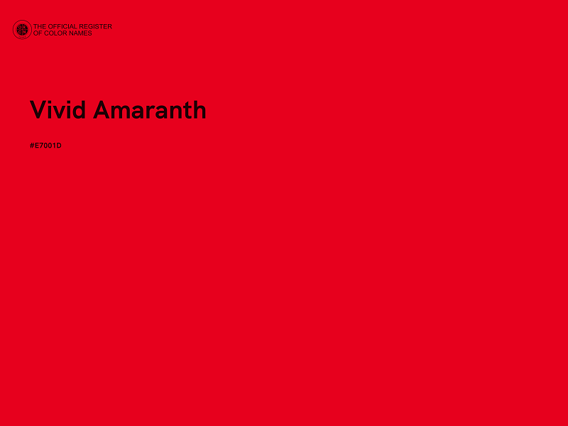 #E7001D - Vivid Amaranth color image