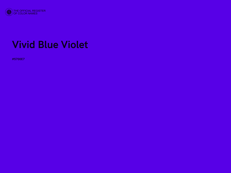 #5700E7 - Vivid Blue Violet color image