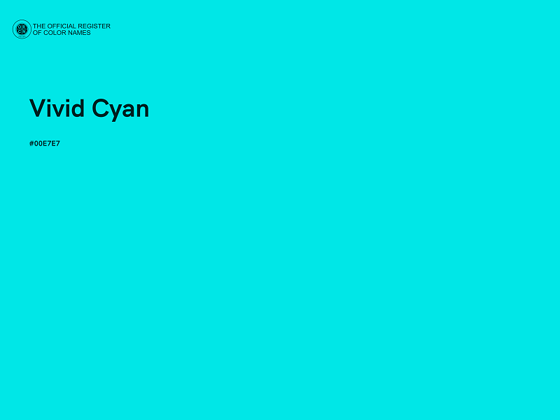 #00E7E7 - Vivid Cyan color image