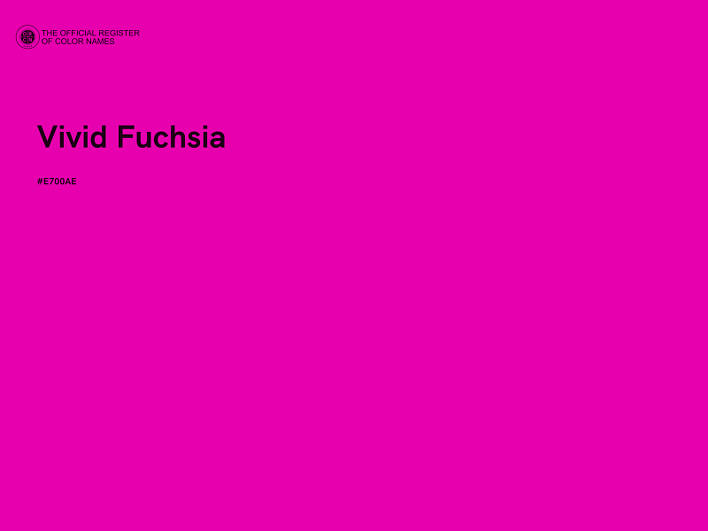 #E700AE - Vivid Fuchsia color image