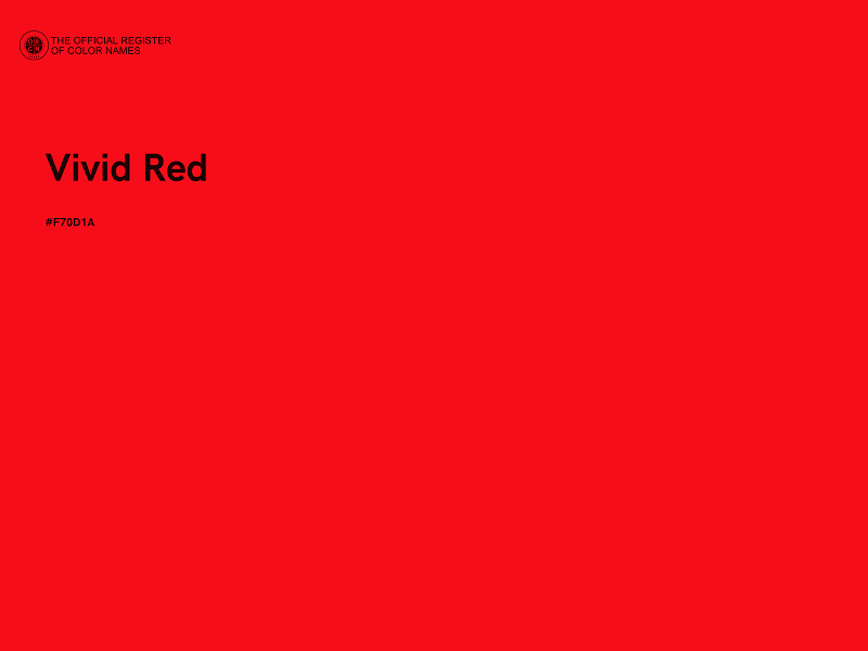 #F70D1A - Vivid Red color image