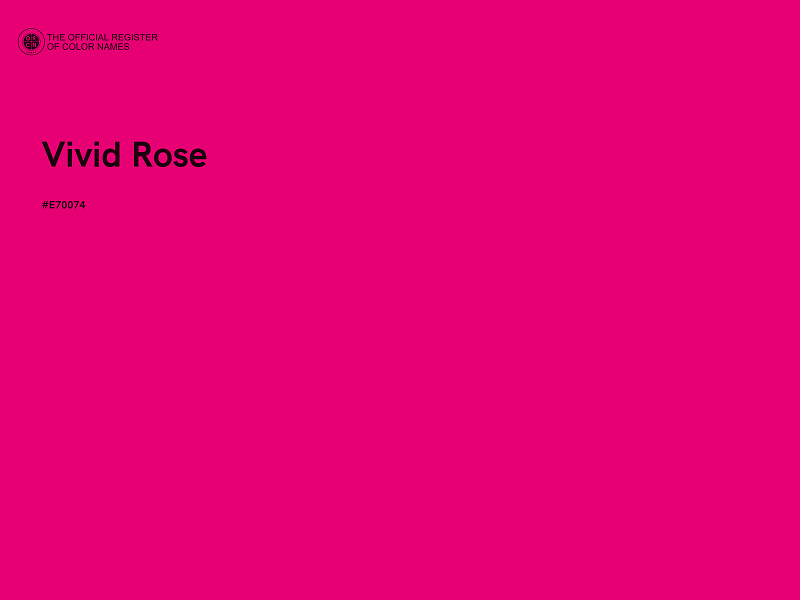 #E70074 - Vivid Rose color image