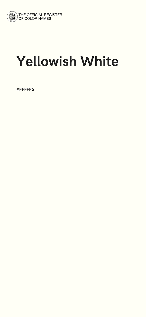 #FFFFF6 - Yellowish White color image